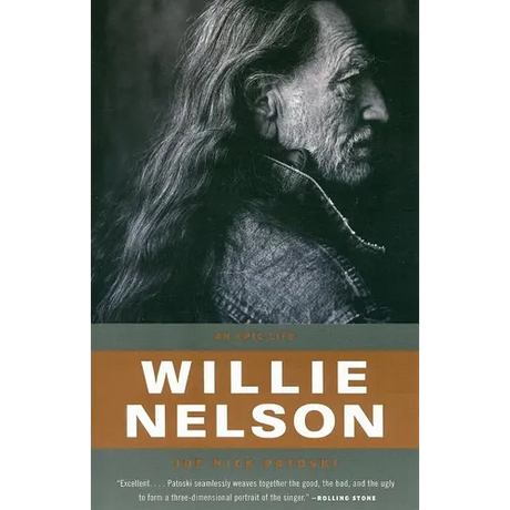 Willie Nelson: An Epic Life