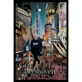 Got Beethoven: My First Forty Years with the Brodsky Quartet