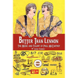 Better Than Lennon, the Music and Talent of Paul McCartney