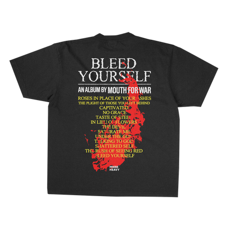 Mouth For War Bleed Yourself T-Shirt