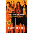Alice in Chains: The Untold Story