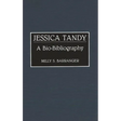 Jessica Tandy: A Bio-Bibliography