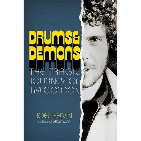 Drums & Demons: The Tragic Journey of Jim Gordon