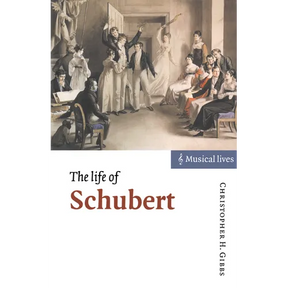 The Life of Schubert
