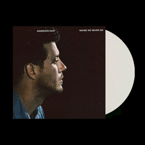 Anderson East Maybe We Never Die (Colored, White, Indie Exclusive) [Records & LPs]