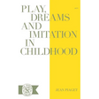 Play Dreams and Imitation in Childhood