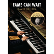 Fame Can Wait