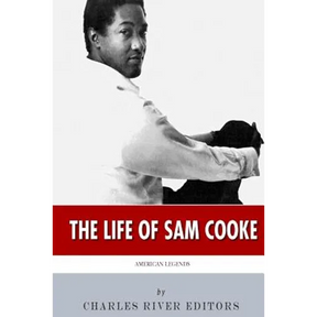 American Legends: The Life of Sam Cooke
