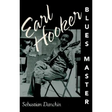 Earl Hooker, Blues Master