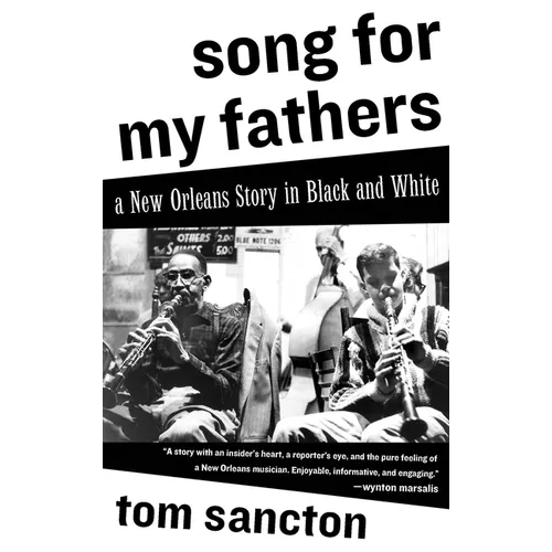 Song for My Fathers: A New Orleans Story in Black and White