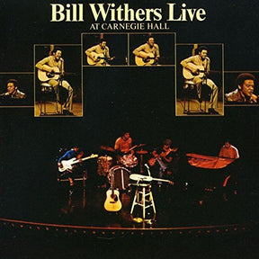 Bill Withers Live At Carnegie Hall [Vinyl] - Apocalypse Vinyl