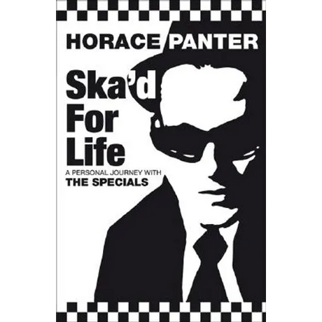 Ska'd for Life: A Personal Journey with The Specials