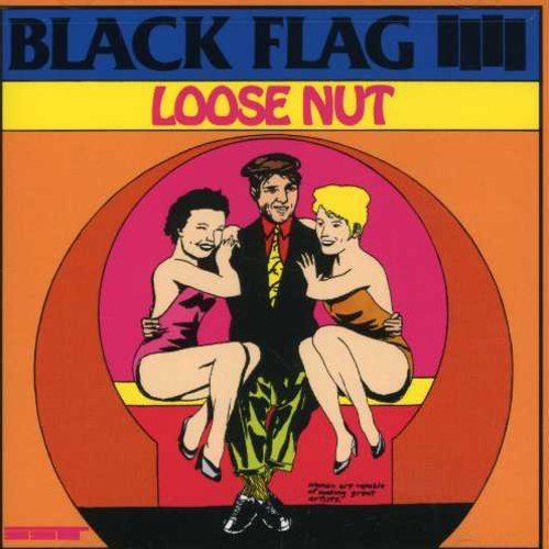 Black Flag Loose Nut [Records & LPs]