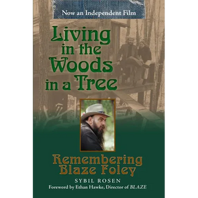 Living in the Woods in a Tree