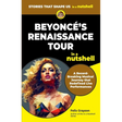 Beyonce's Renaissance Tour in a Nutshell: A Record-Breaking Musical Journey that Redefined Live Performances