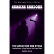 Chasing Shadows: The Search for Rod Evans