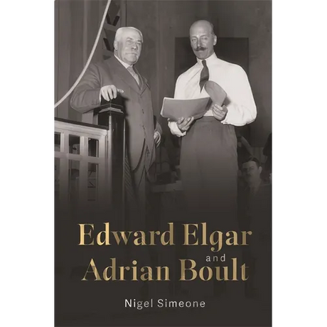 Edward Elgar and Adrian Boult