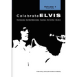 Celebrate Elvis - Volume 1