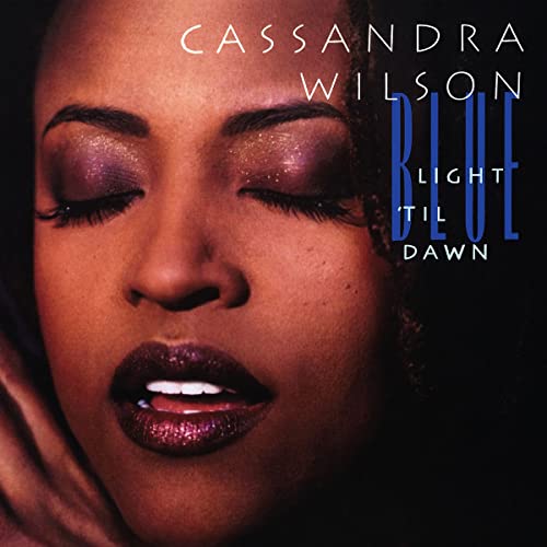 Cassandra Wilson Blue Light 'Til Dawn (serie de vinilos clásicos de Blue Note) [2 LP] [Discos y LP]