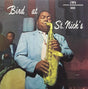 Bird At St. Nicks (Vinyl)
