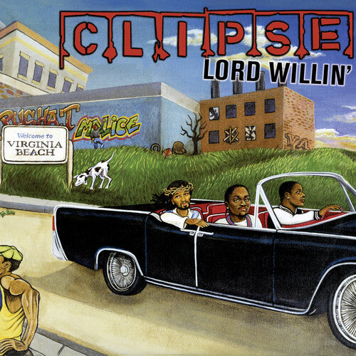 Clipse Lord Willin' [Records & LPs]