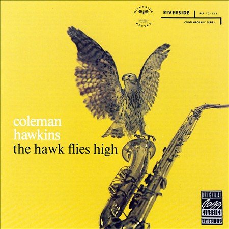 THE HAWK FLIES HIGH (Vinyl)