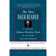 New Bach Reader (Revised and Expanded)
