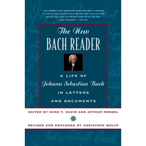 New Bach Reader (Revised and Expanded)