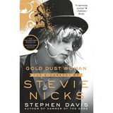 Gold Dust Woman: The Biography of Stevie Nicks