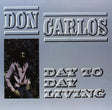 DAY TO DAY LIVING (Vinyl)