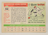 Thornton Kipper Baseball Card Topps 1955 Philadelphia Phillies 62