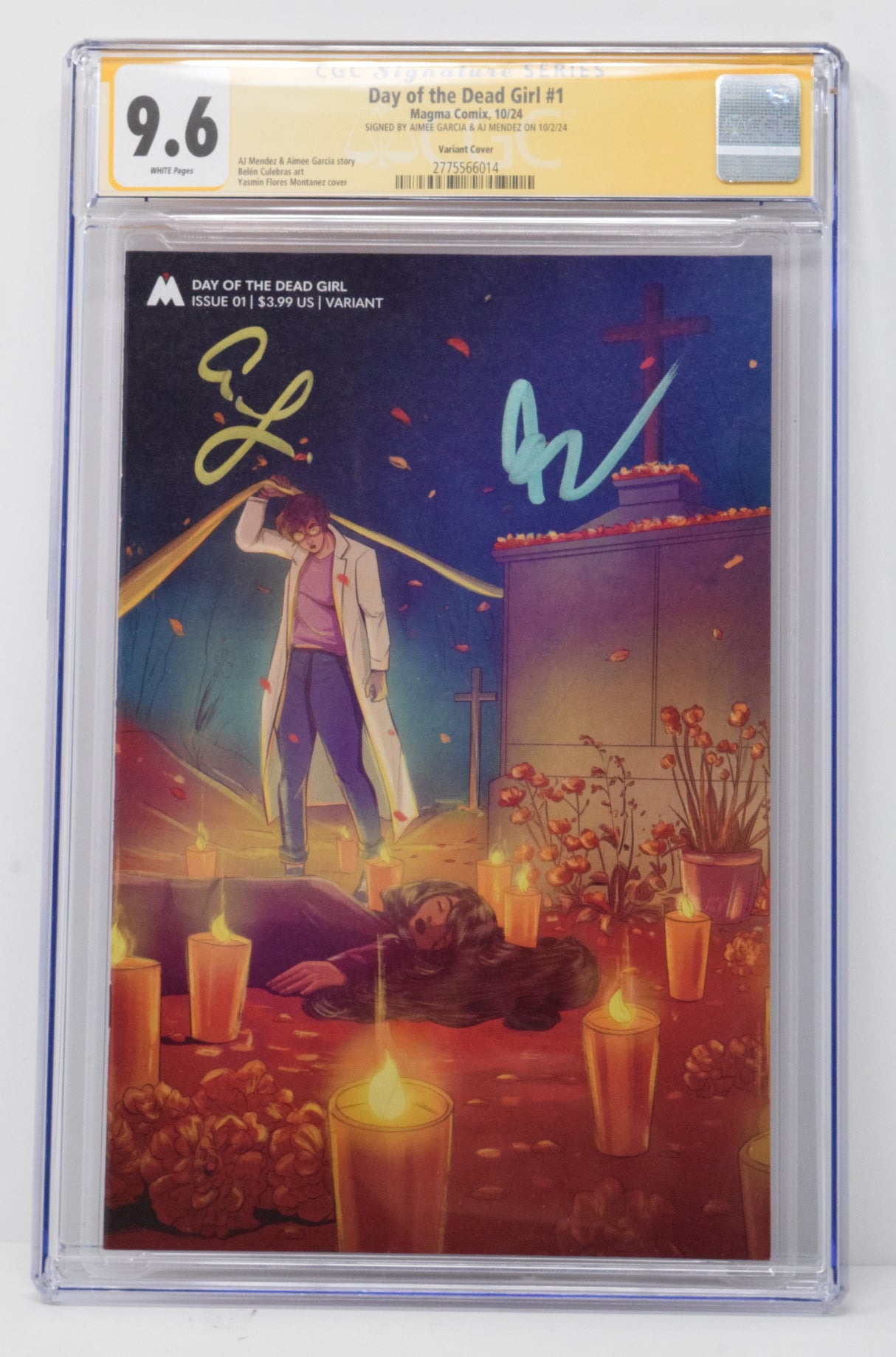Day Of The Dead Girl #1 B Magma Yasmin Flores Montanez CGC SS 9.6 SIGNED AJ Mendez Aimee Garcia