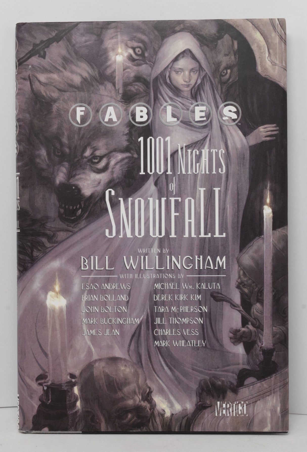 Fables 1001 Nights Of Snowfall HC Vertigo 2006 NM- 9.2 Bill Willingham