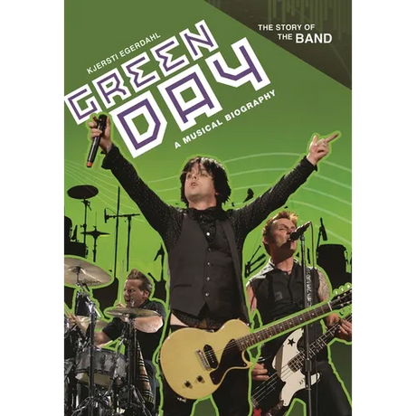 Green Day: A Musical Biography