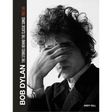 Bob Dylan: The Stories Behind the Songs, 1962-69