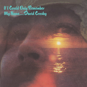 If I Could Only Remember My Name (50th Anniversary Edition) (Vinyl)
