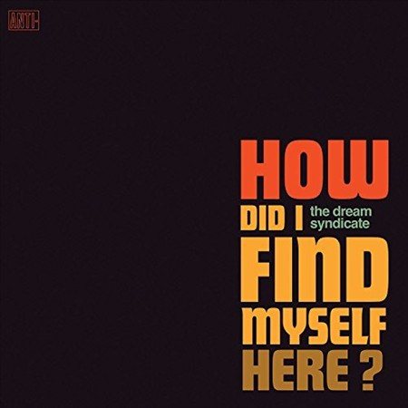 HOW DID I FIND MYSELF HERE (Vinyl)