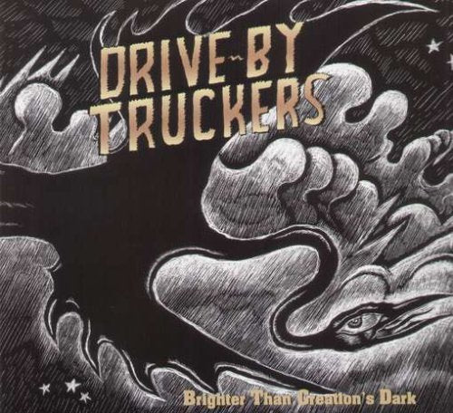 Drive-by Truckers Brighter Than Creation's Dark [Records & LPs]