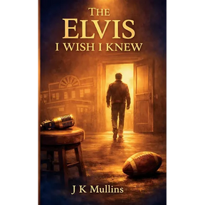The Elvis I Wish I Knew