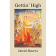 Gettin' High