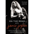 On the Road with Janis Joplin