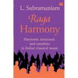 Raga Harmony: Harmonic Structures and Tonalities in Indian Classical Music