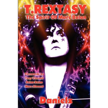 T.Rextasy - The Spirit of Marc Bolan