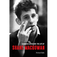 A Furious Devotion: The Life of Shane Macgowan