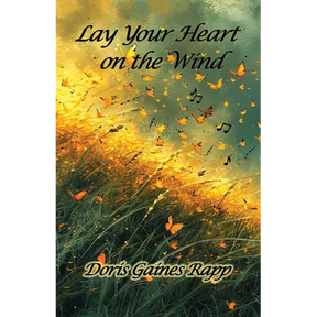 Lay Your Heart on the Wind