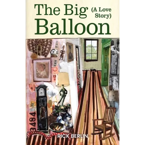 The Big Balloon: A Love Story