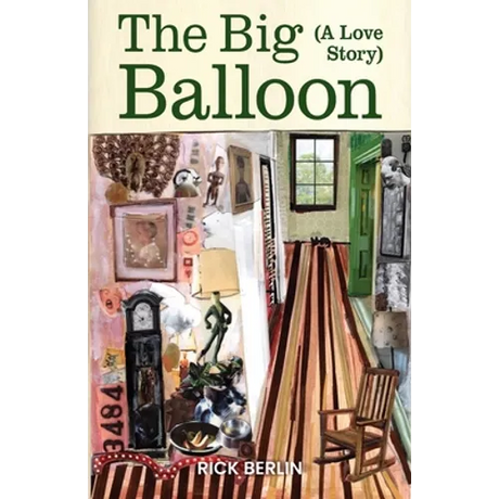 The Big Balloon: A Love Story