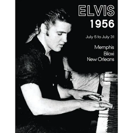 Elvis July 5-31, 1956