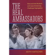 Real Ambassadors: Dave and Iola Brubeck and Louis Armstrong Challenge Segregation