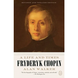 Fryderyk Chopin: A Life and Times (Revised and Updated Edition) - Paperback